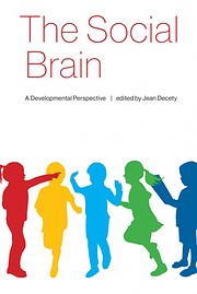 The Social Brain: A Developmental…