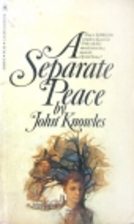 A Separate Peace by John Knowles