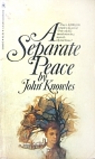 A Separate Peace by John Knowles