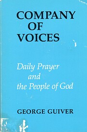 Company of Voices de George Guiver