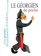 Assimil le Géorgien de Poche by Guides de…