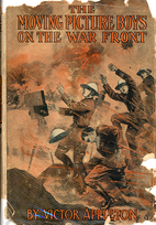 Moving Picture Boys on the War Front by…