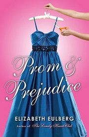Prom and Prejudice av Elizabeth Eulberg