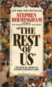 The Rest of Us af Stephen Birmingham
