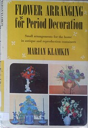Flower Arranging For Period Decor by Marian…