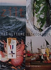 Zilt, het ultieme viskookboek por Tom Aikens
