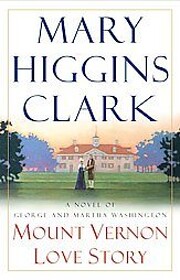Mount Vernon Love Story av Mary Higgins…