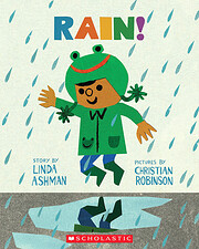 Rain! de Linda Ashman