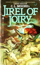 Jirel of Joiry by C. L. Moore