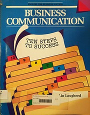 Business communication : ten steps to…