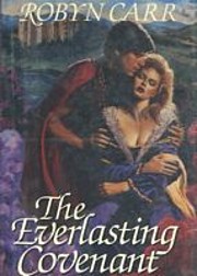 The Everlasting Covenant de Robyn Carr