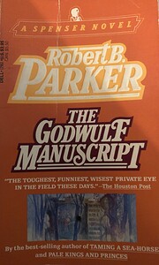 The Godwulf Manuscript (Spencer, No. 1)…