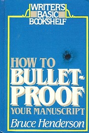 How to Bulletproof Your Manuscript (Writer's…