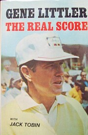 The Real Score von Gene Littler