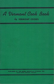 A Vermont Cook Book by Vermont Cooks –…
