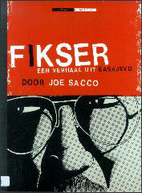 The Fixer: A Story from Sarajevo by Joe…