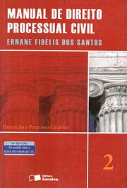 Manual de direito processual civil, vol. 2…