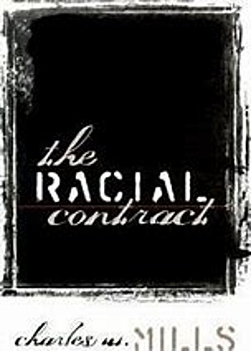 The Racial Contract By Charles W. Mills | LibraryThing