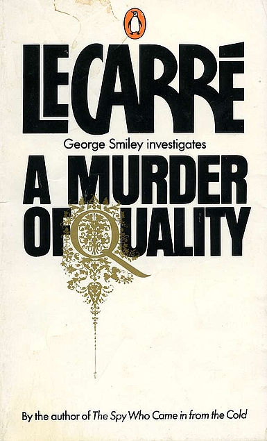 A Murder of Quality cover