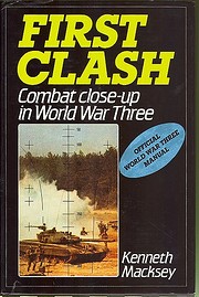 First Clash: Canadians in World War Three…