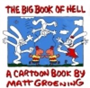 The Big Book of Hell por Matt Groening