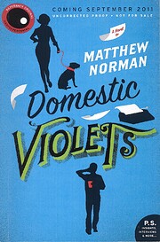 Domestic Violets: A Novel (P.S.) por Matthew…