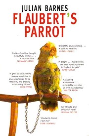 Flaubert's Parrot por Julian Barnes