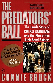 The Predators' Ball: The Inside Story of…