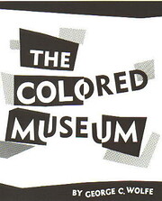 The Colored Museum – tekijä: George C.…