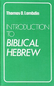 Introduction to Biblical Hebrew – tekijä:…