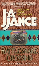 Rattlesnake Crossing by J. A. Jance