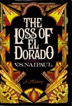 The Loss of El Dorado: A Colonial History