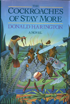 The Cockroaches of Stay More by Donald…