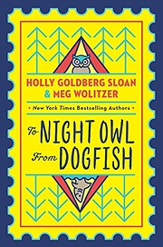To Night Owl From Dogfish de Holly Goldberg…