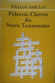 Palavras Chaves Do Novo Testamento (Em…