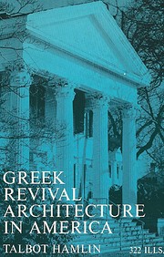 Greek Revival Architecture in America de…