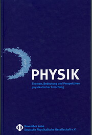 Physik. Themen, Bedeutung und Perspektiven…