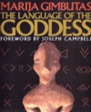 The language of the goddess : unearthing the…