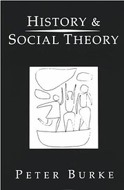 History and Social Theory von Peter Burke