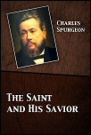 The Saint and His Savior (Logos) de Charles…