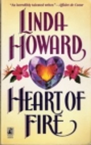 Heart of Fire – tekijä: Linda Howard