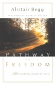 Pathway to Freedom: How God's Laws Guide Our…
