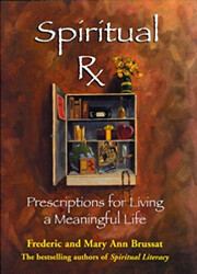 Spiritual Rx: Prescriptions for Living a…