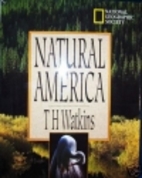 Natural America by T. H. Watkins