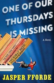 One of our Thursdays is missing [a novel] by…