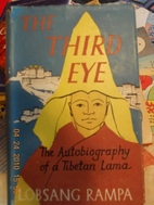 The Third Eye, by T. Lobsang Rampa: [book…