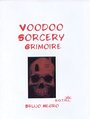 Voodoo Sorcery Grimoire - Brujo Negro