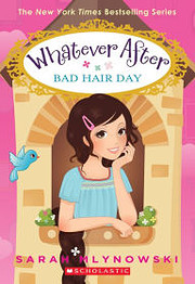 Bad Hair Day - Whatever After # 5 por Sarah…