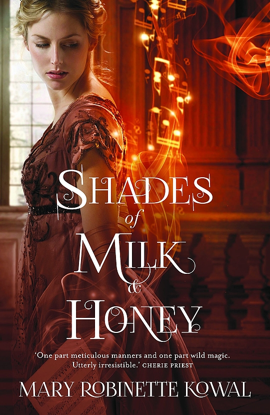 shades of milk and honey by mary robinette kowal shades of milk and honey by mary robinette kowal