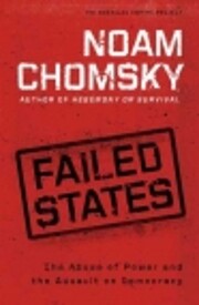 Failed States: The Abuse of Power and the…